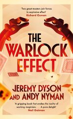 Warlock Effect: A highly entertaining, twisty adventure filled with magic, illusions and Cold War espionage hind ja info | Fantaasia, müstika | kaup24.ee