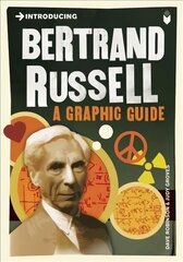 Introducing Bertrand Russell: A Graphic Guide 2nd Revised edition цена и информация | Исторические книги | kaup24.ee