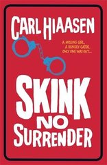 Skink No Surrender hind ja info | Noortekirjandus | kaup24.ee