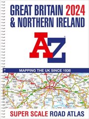 Great Britain A-Z Super Scale Road Atlas 2024 (A3 Spiral) цена и информация | Путеводители, путешествия | kaup24.ee