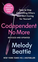 Codependent No More: How to Stop Controlling Others and Start Caring for Yourself цена и информация | Самоучители | kaup24.ee