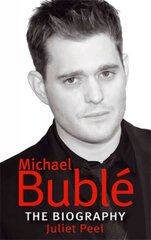 Michael Buble: The biography Digital original hind ja info | Elulooraamatud, biograafiad, memuaarid | kaup24.ee