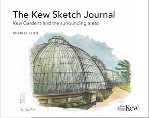 Kew Sketch Journal: Kew Gardens and the surrounding areas hind ja info | Kunstiraamatud | kaup24.ee