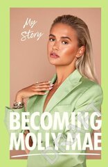 Becoming Molly-Mae hind ja info | Elulooraamatud, biograafiad, memuaarid | kaup24.ee