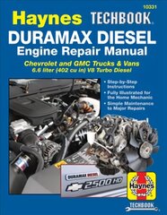 Duramax Diesel Engine (2001-2019): 2001 Thru 2019 Chevrolet and GMC Trucks & Vans 6.6 Liter (402 Cu In) V8 Turbo Diesel цена и информация | Путеводители, путешествия | kaup24.ee