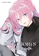 Shikimori's Not Just a Cutie 12 цена и информация | Фантастика, фэнтези | kaup24.ee