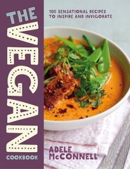 Vegan Cookbook: 100 Plant-Based Recipes to Inspire and Invigorate цена и информация | Книги рецептов | kaup24.ee