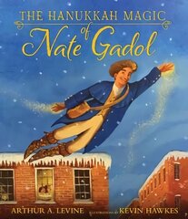 Hanukkah Magic of Nate Gadol hind ja info | Väikelaste raamatud | kaup24.ee