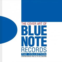 Cover Art of Blue Note Records: The Collection цена и информация | Книги по социальным наукам | kaup24.ee