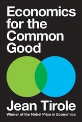 Economics for the Common Good hind ja info | Majandusalased raamatud | kaup24.ee