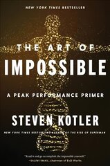 Art of Impossible: A Peak Performance Primer hind ja info | Eneseabiraamatud | kaup24.ee