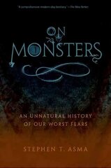 On Monsters: An Unnatural History of Our Worst Fears цена и информация | Книги по социальным наукам | kaup24.ee