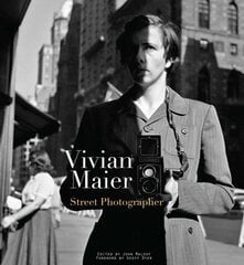 Vivian Maier: Street Photographer hind ja info | Fotograafia raamatud | kaup24.ee