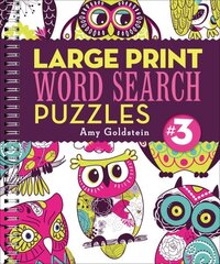 Large Print Word Search Puzzles 3 Large type / large print edition, Volume 3 hind ja info | Tervislik eluviis ja toitumine | kaup24.ee