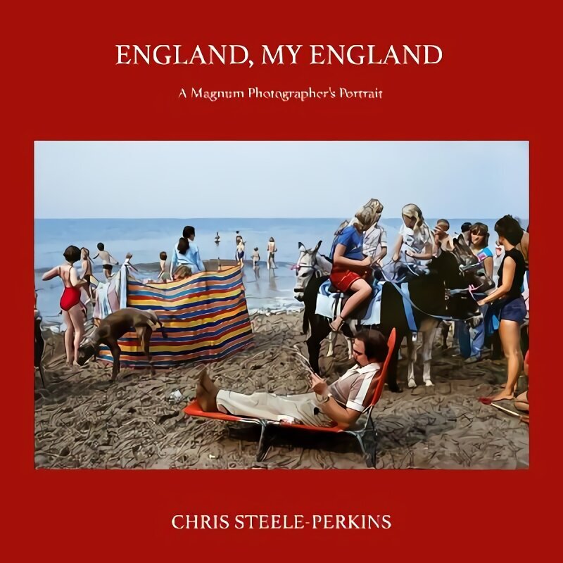 England, My England: A Magnum Photographer's Portrait New edition цена и информация | Fotograafia raamatud | kaup24.ee