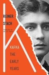 Kafka: The Early Years hind ja info | Elulooraamatud, biograafiad, memuaarid | kaup24.ee