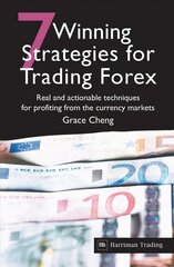 7 Winning Strategies for Trading Forex: Real and Actionable Techniques for Profiting from the Currency Markets hind ja info | Majandusalased raamatud | kaup24.ee