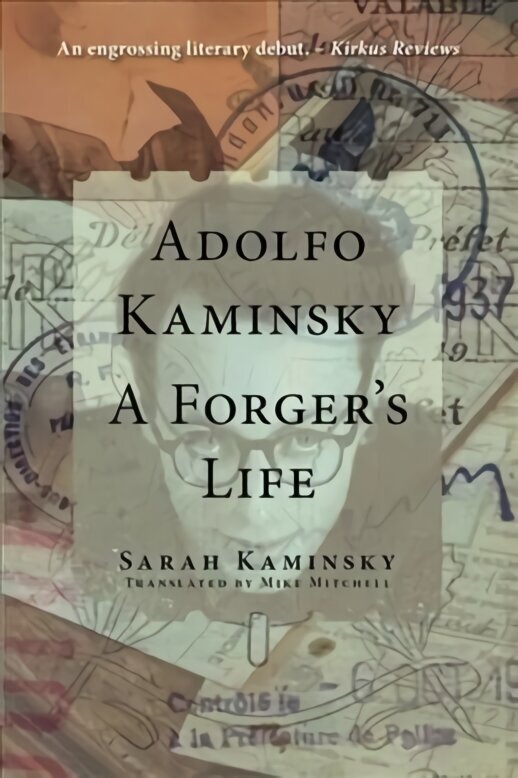 Adolfo Kaminsky: A Forger's Life hind ja info | Elulooraamatud, biograafiad, memuaarid | kaup24.ee