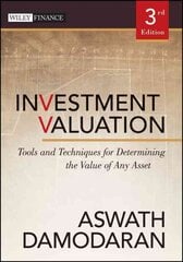 Investment Valuation - Tools and Techniques for Determining the Value of Any Asset 3rd Edition hind ja info | Majandusalased raamatud | kaup24.ee