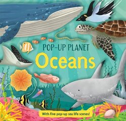 Pop-Up Planet: Oceans цена и информация | Книги для подростков и молодежи | kaup24.ee