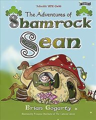 Adventures of Shamrock Sean hind ja info | Väikelaste raamatud | kaup24.ee