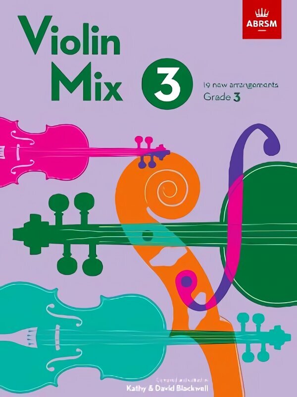 Violin Mix 3: 19 new arrangements, Grade 3 цена и информация | Kunstiraamatud | kaup24.ee