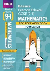 BBC Bitesize Edexcel GCSE (9-1) Maths Foundation Revision Workbook - 2023 and 2024 exams: for home learning, 2022 and 2023 assessments and exams hind ja info | Noortekirjandus | kaup24.ee