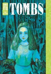 Tombs: Junji Ito Story Collection цена и информация | Фантастика, фэнтези | kaup24.ee