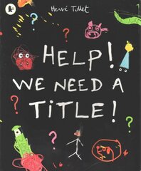 Help! We Need a Title! hind ja info | Väikelaste raamatud | kaup24.ee