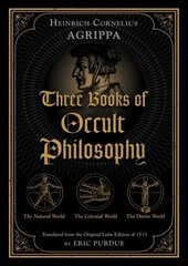 Three Books of Occult Philosophy hind ja info | Eneseabiraamatud | kaup24.ee