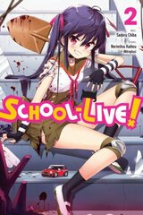 School-Live!, Vol. 2, Vol. 2 цена и информация | Фантастика, фэнтези | kaup24.ee