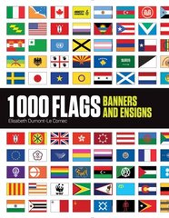 1000 Flags: Banners and Ensigns цена и информация | Энциклопедии, справочники | kaup24.ee