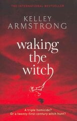 Waking The Witch: Book 11 in the Women of the Otherworld Series цена и информация | Фантастика, фэнтези | kaup24.ee