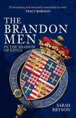 Brandon Men: In the Shadow of Kings цена и информация | Исторические книги | kaup24.ee