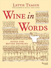 Wine in Words: Notes for Better Drinking hind ja info | Retseptiraamatud | kaup24.ee