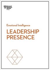 Leadership Presence (HBR Emotional Intelligence Series) цена и информация | Книги по экономике | kaup24.ee