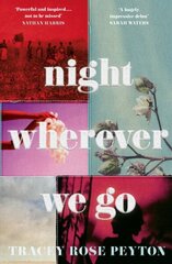 Night Wherever We Go hind ja info | Fantaasia, müstika | kaup24.ee