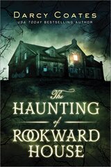 The Haunting of Rookward House цена и информация | Фантастика, фэнтези | kaup24.ee