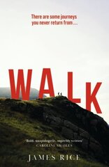 Walk: A Novel hind ja info | Fantaasia, müstika | kaup24.ee