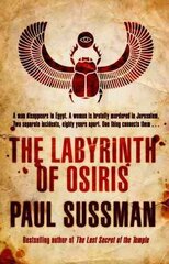 Labyrinth of Osiris: as exhilarating as it is clever, this is an unmissable globetrotting thriller цена и информация | Фантастика, фэнтези | kaup24.ee