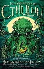 Mammoth Book of Cthulhu: New Lovecraftian Fiction hind ja info | Fantaasia, müstika | kaup24.ee