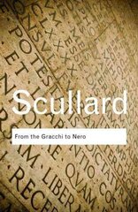 From the Gracchi to Nero: A History of Rome 133 BC to AD 68 цена и информация | Исторические книги | kaup24.ee