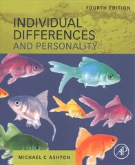 Individual Differences and Personality 4th edition hind ja info | Ühiskonnateemalised raamatud | kaup24.ee