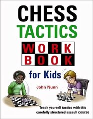 Chess Tactics Workbook for Kids цена и информация | Книги о питании и здоровом образе жизни | kaup24.ee