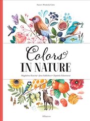 Colors in Nature цена и информация | Книги для подростков и молодежи | kaup24.ee