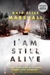 I Am Still Alive hind ja info | Noortekirjandus | kaup24.ee