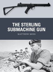 Sterling Submachine Gun hind ja info | Ühiskonnateemalised raamatud | kaup24.ee