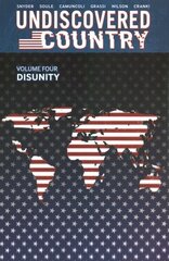 Undiscovered Country, Volume 4: Disunity hind ja info | Fantaasia, müstika | kaup24.ee