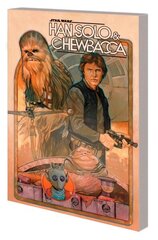 Star Wars: Han Solo & Chewbacca Vol. 1 - The Crystal Run цена и информация | Фантастика, фэнтези | kaup24.ee