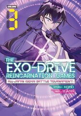 Exo-Drive Reincarnation games: All-Japan Isekai Battle Tournament! Vol. 3 hind ja info | Fantaasia, müstika | kaup24.ee